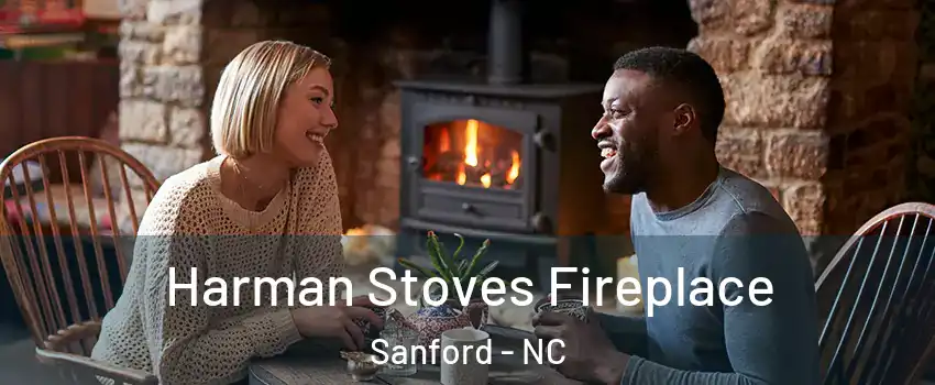  Harman Stoves Fireplace Sanford - NC